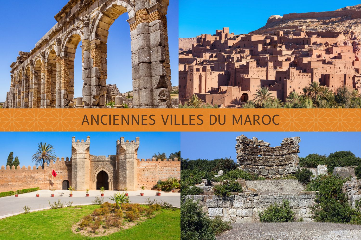 anciennes villes du Maroc